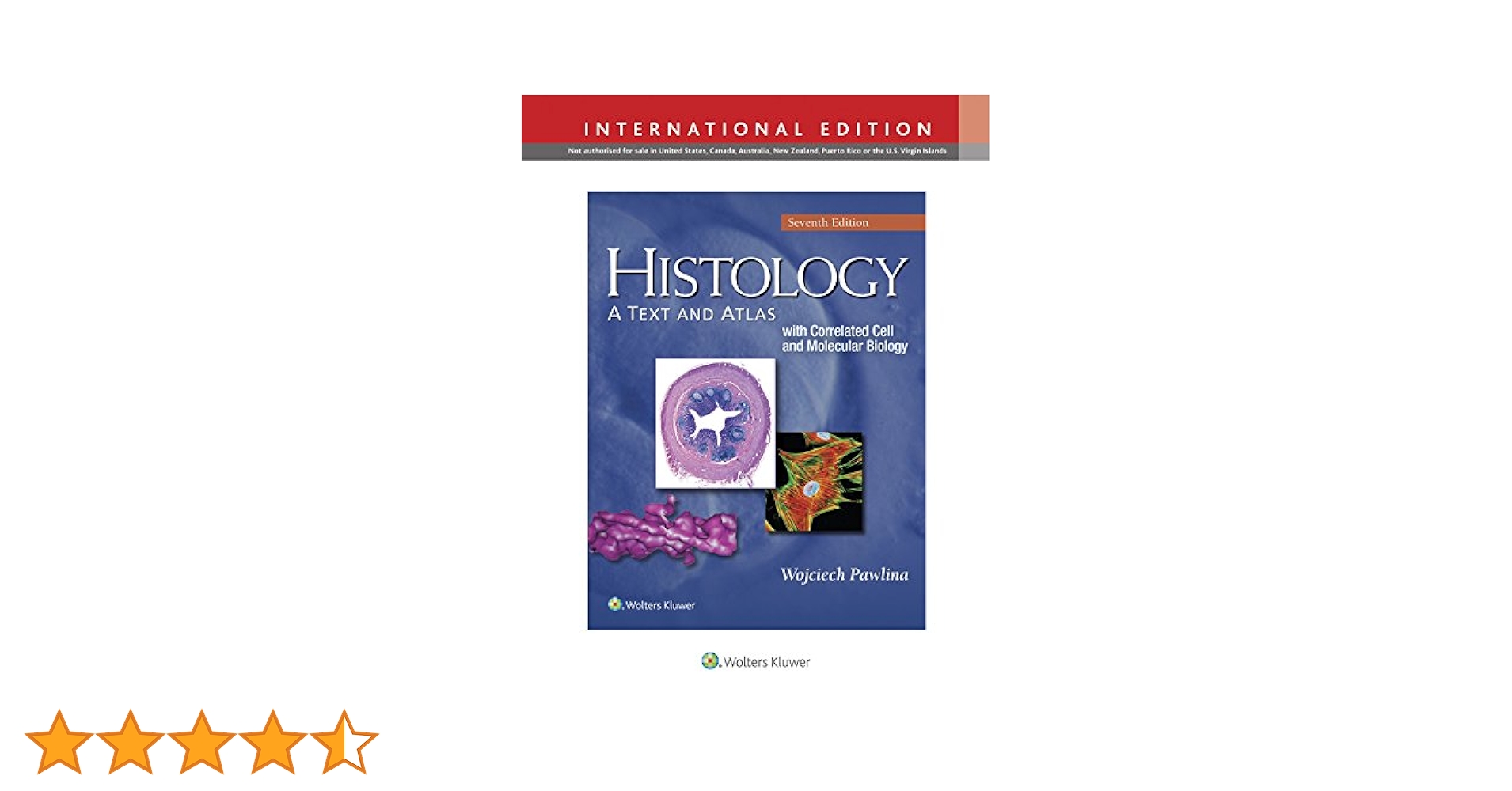 Amazon.co.jp: Histology: A Text and Atlas: With Correlated
